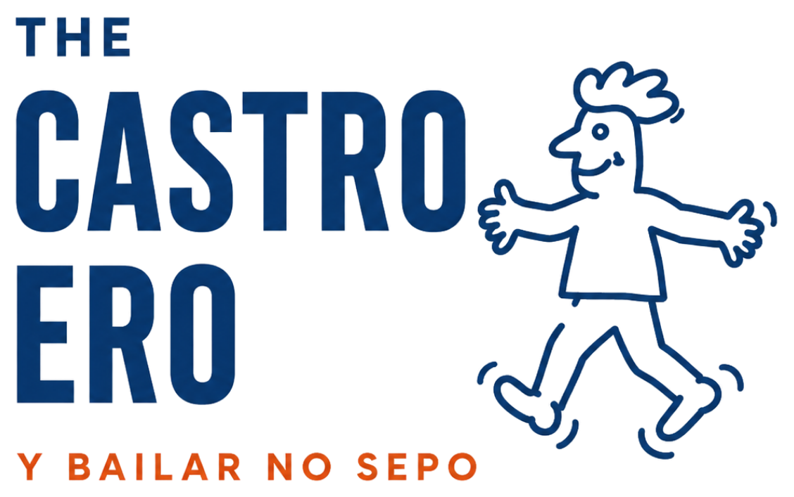 The Castro Ero. Y bailar no sepo